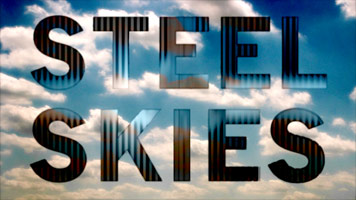 STEEL SKIES